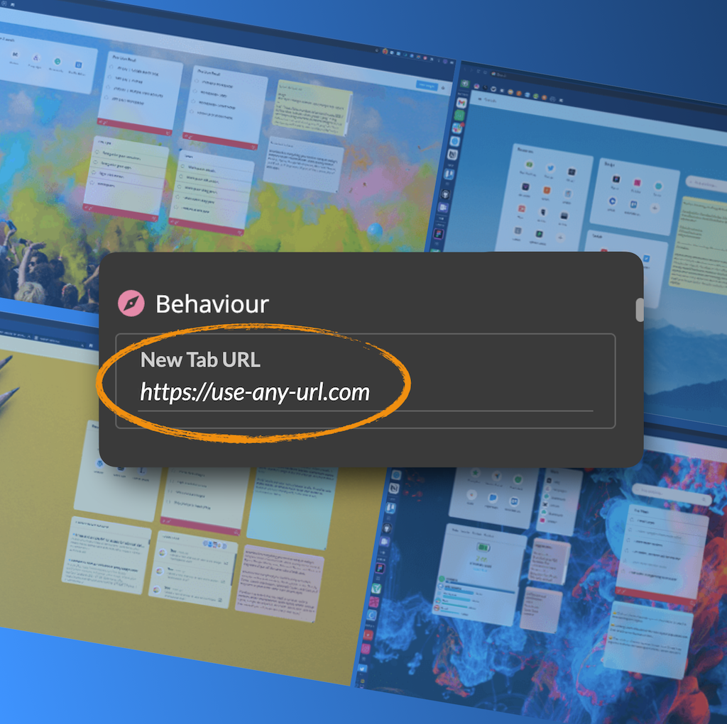New! Specify any URL as your Browser's New Tab Page.