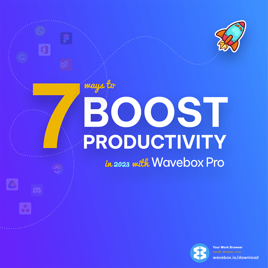 7 Ways to Boost your Productivity in 2023 by Switching Browsers.