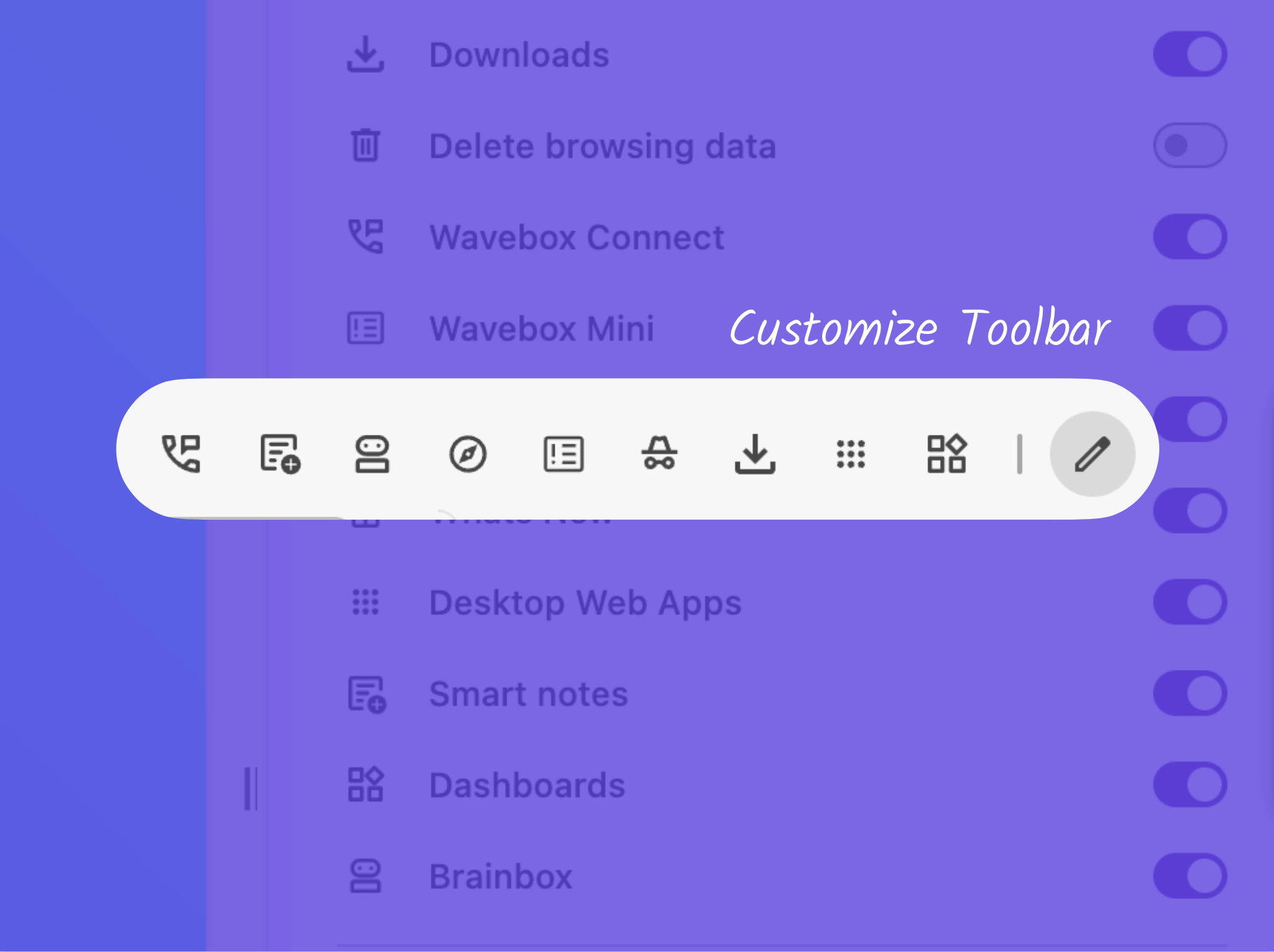 📌 New: Pin your Favorite Wavebox Features to the Toolbar.